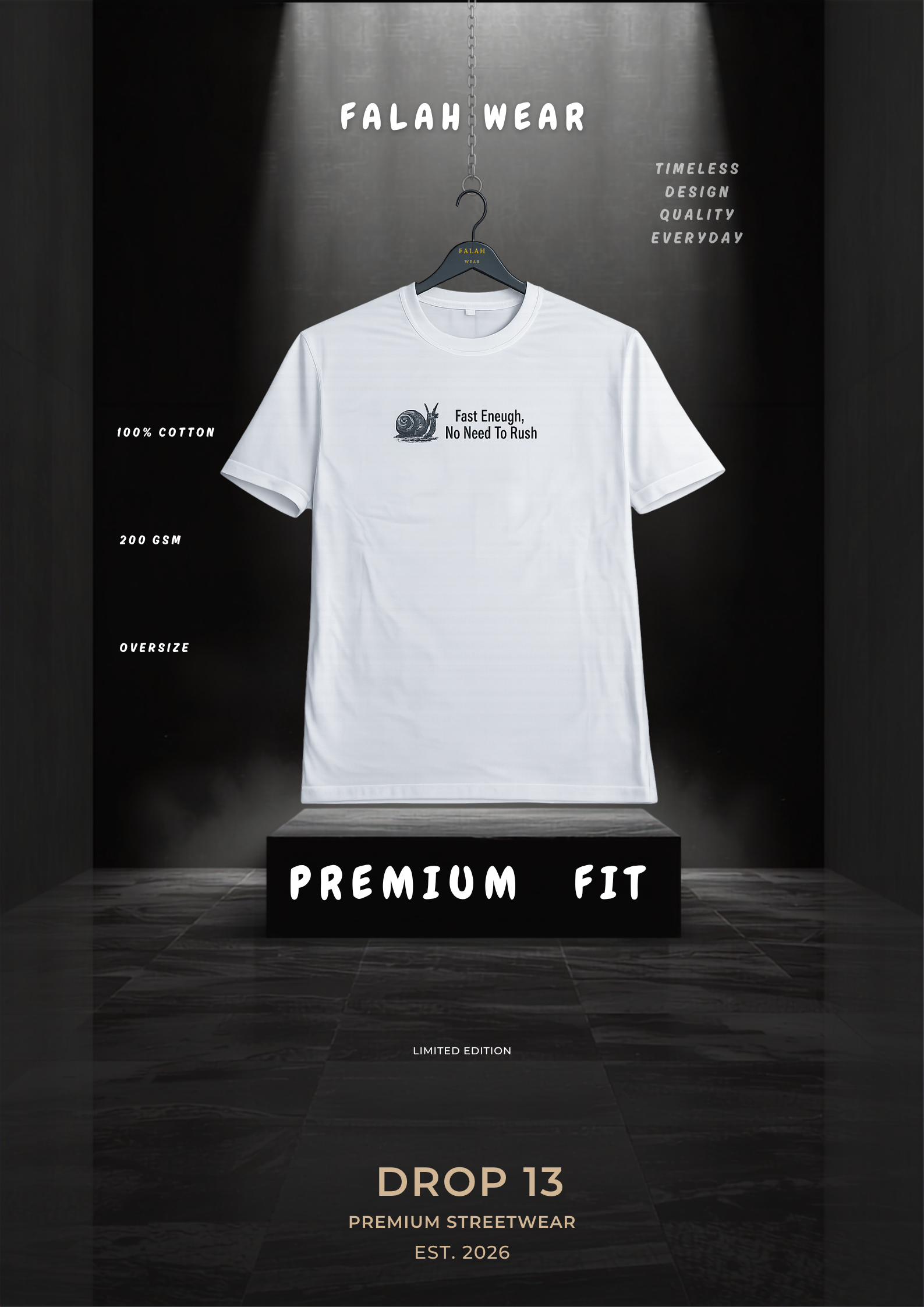 A white short-sleeve t-shirt with a small black graphic and text on the left chest, displayed on a hanger over a black pedestal in a dark promotional layout. Visible text includes 'FALAH WEAR' and 'PREMIUM FIT'.