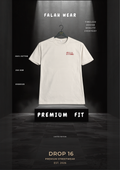 A white short-sleeve t-shirt with a small red chest logo, displayed on a hanger over a black pedestal in a dark, dramatic studio setting. Text around the shirt reads 'FALAH WEAR', 'PREMIUM FIT', and 'DROP 16'.