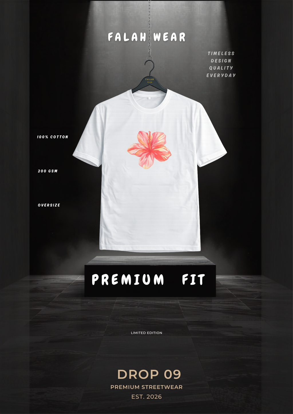 A white short-sleeve T-shirt with a coral-pink flower graphic on the chest, displayed on a hanger above a pedestal in a dark studio setting. Text around the shirt reads 'FALAH WEAR,' 'PREMIUM FIT,' and 'DROP 09.