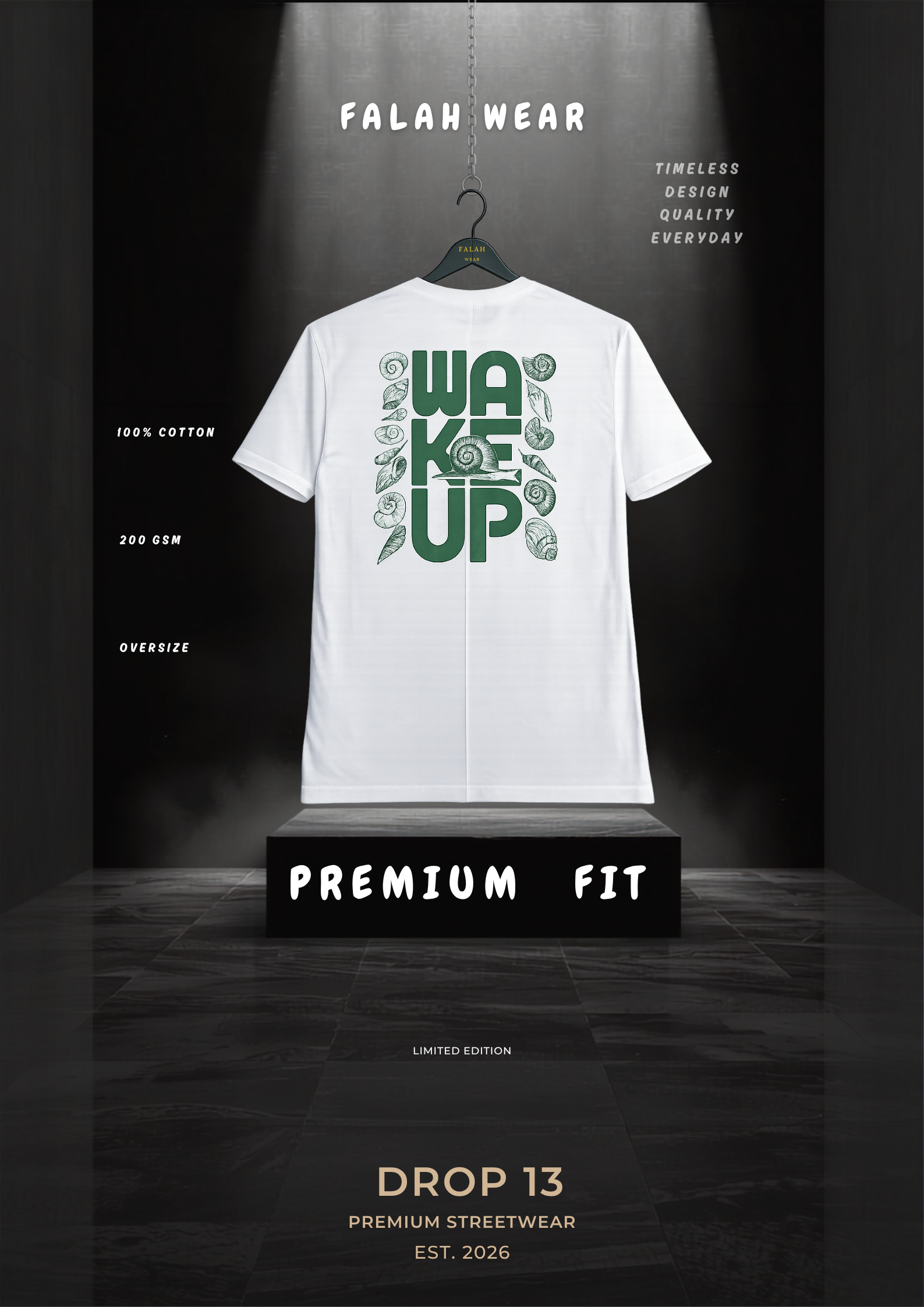 A white short-sleeve T-shirt hanging on a black hanger against a dark studio backdrop, with a large green 'WAKE UP' graphic and floral line art printed on the front. The image includes promotional text such as 'FALAH WEAR,' 'PREMIUM FIT,' and 'DROP 13.